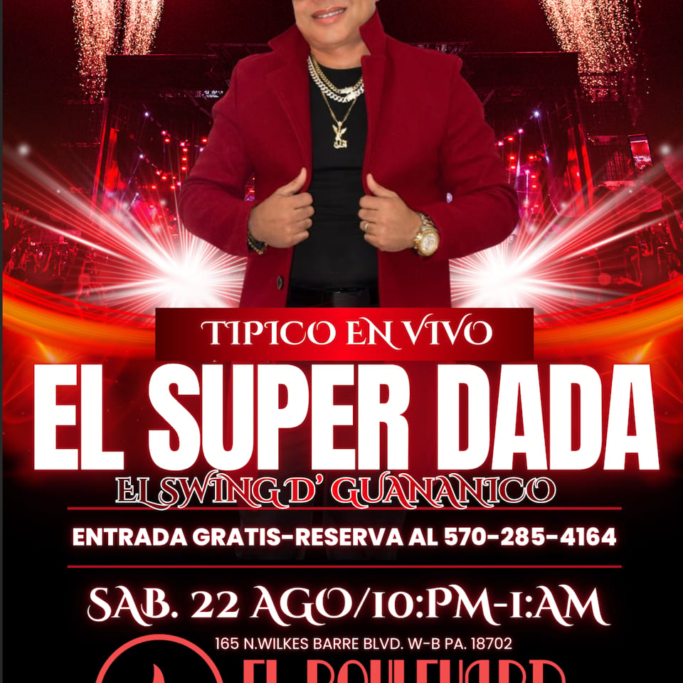 Promotional graphic for El Boulevard's live music event featuring El Super Dada and fireworks.