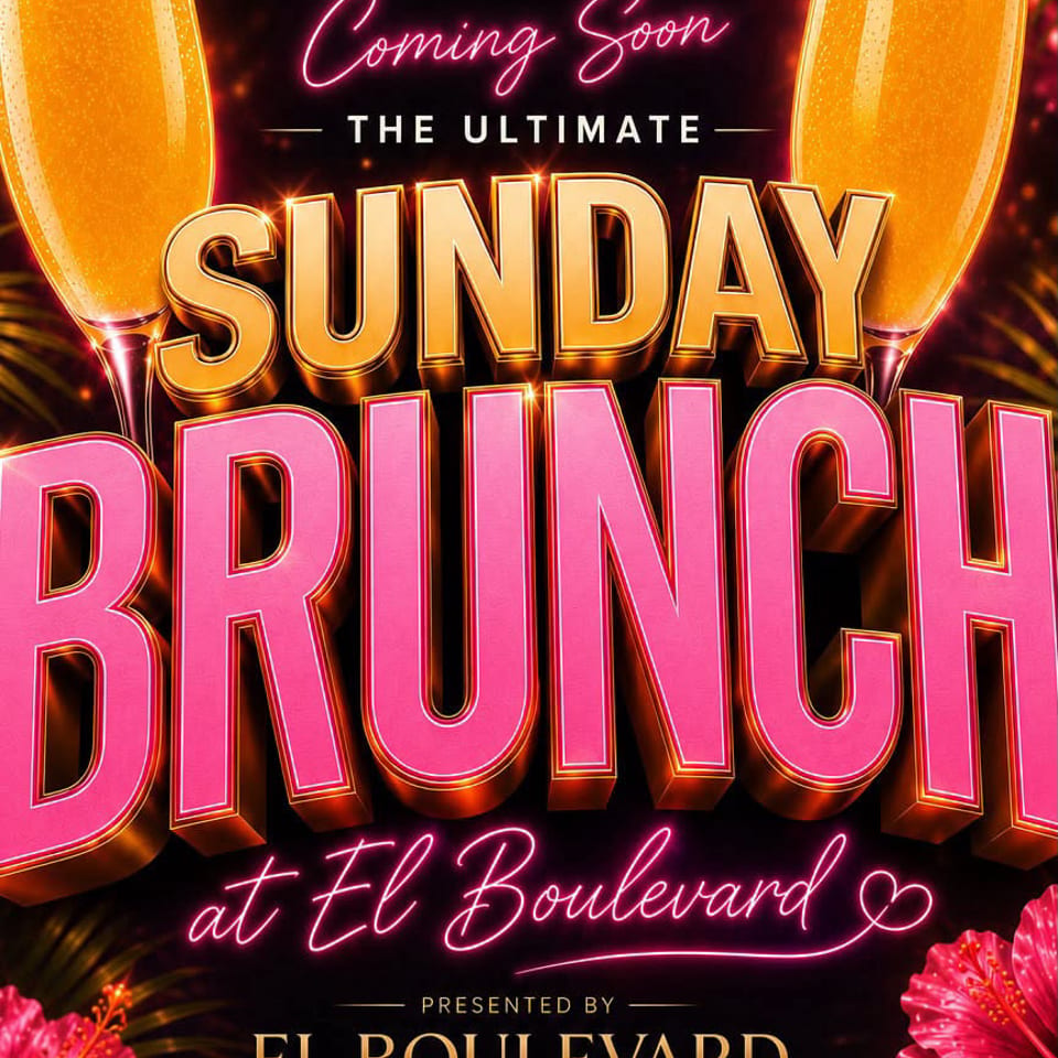 Vibrant flyer for El Boulevard's Sunday Brunch featuring mimosas, tropical flowers, and glowing text.